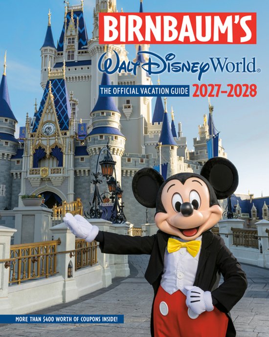 Birnbaum Guides- Birnbaum's 2027-2028 Walt Disney World - cover