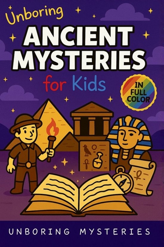 History Mysteries for Kids- Unboring Ancient Mysteries for K ... - cover