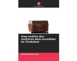 Uma análise das mulheres bem-sucedidas do Zimbabué