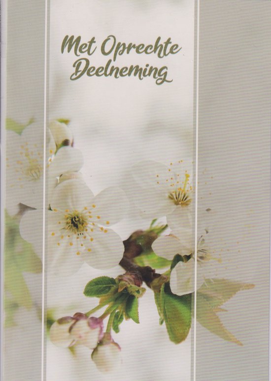 Wenskaart met witte bloesems en de tekst 'Met Oprechte Deelneming'.