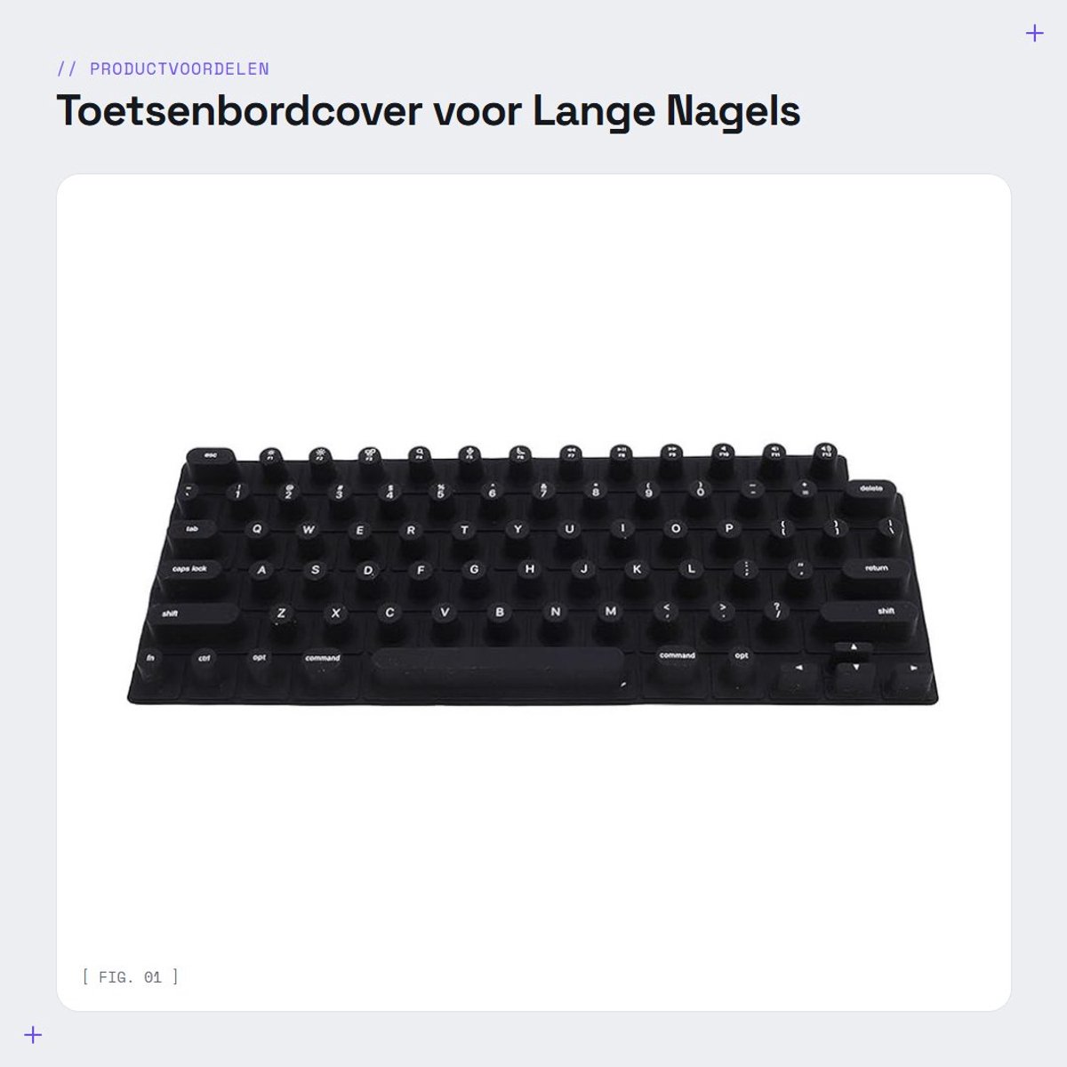 Dailygoods- Toetsenbordomslag voor Lange Nagels - Silicone Bedekking - Verhoogde Toetsen - Typcomfort - Geschikt voor Pro/Air - Afmetingen 276x14.8x112mm - Keyboard Cover