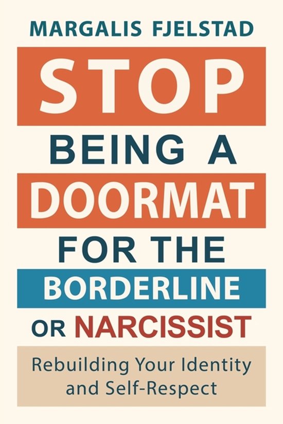 Stop Being A Doormat for the Borderline or Narcissist - cover