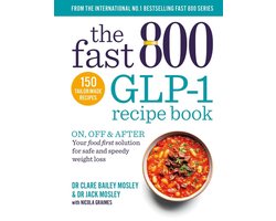 The Fast 800 Glp-1 Recipe Book