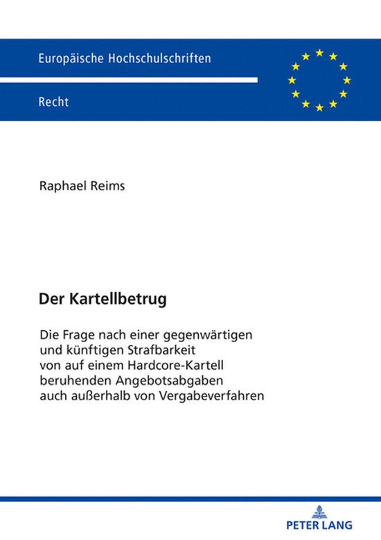 Europaeische Hochschulschriften Recht 6146 - Der Kartellbetr ... - cover