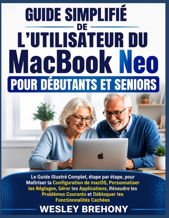 Guide Simplifié de L'utilisateur du MacBook Neo pour Début ... - cover