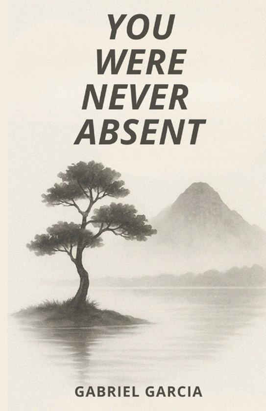 You Were Never Absent - cover