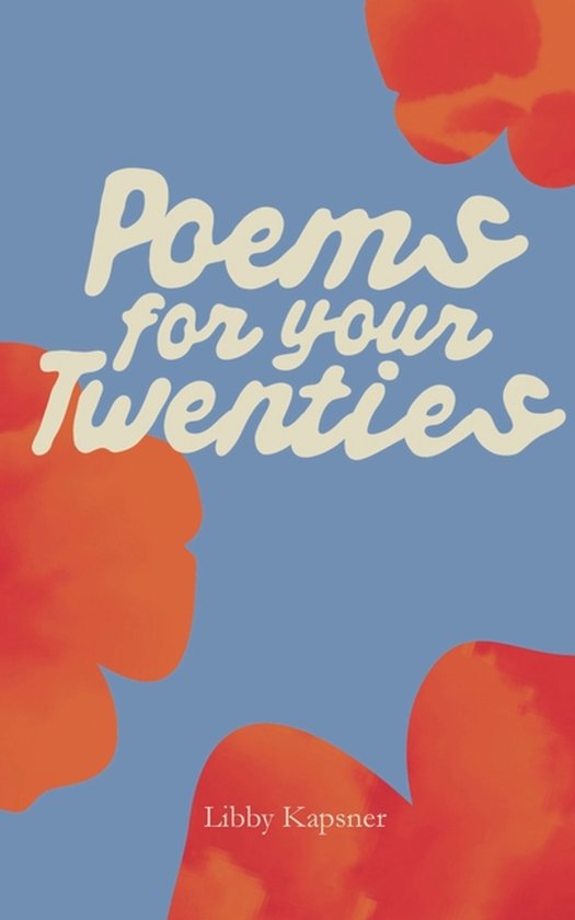 Published Shape Poems Poems For Your Twenties, Libby Kapsner | 9781972969052 | Boeken | bol