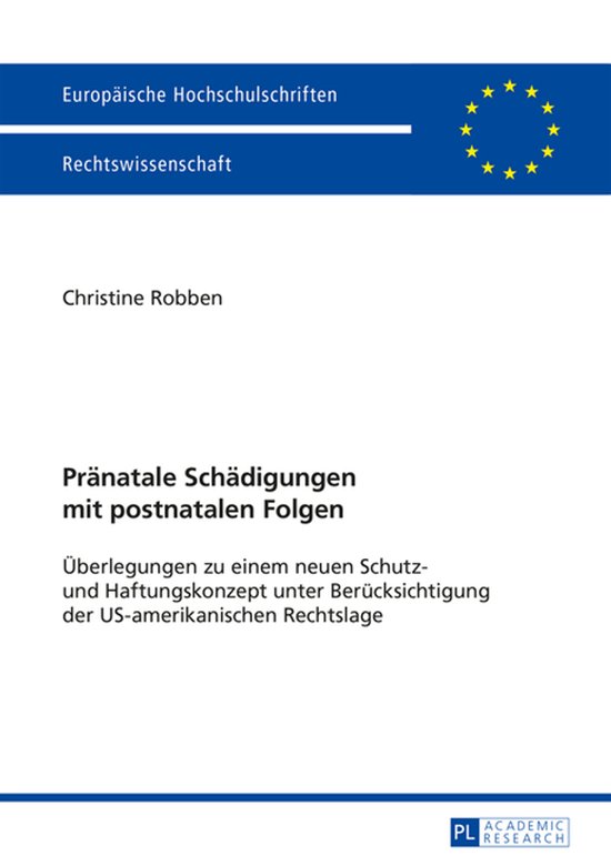 Europaeische Hochschulschriften Recht 5681 - Praenatale Scha ... - cover