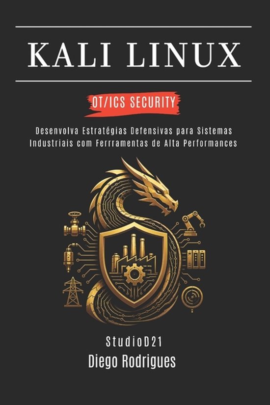 Kali Linux & Frameworks Brasil- Kali Linux Ot/ICS Security - cover