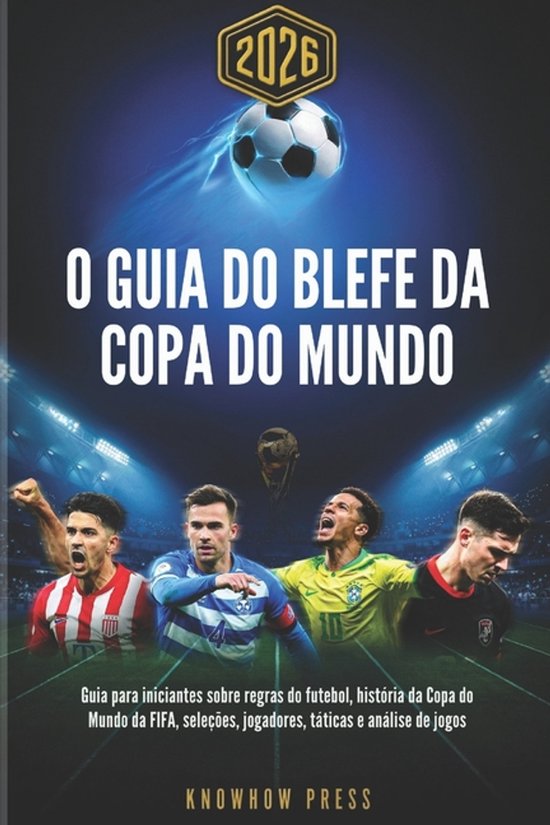 O Guia do Blefe da Copa do Mundo 2026 (Portuguese Edition) - cover