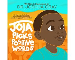Joja Picks Positive Words to Say