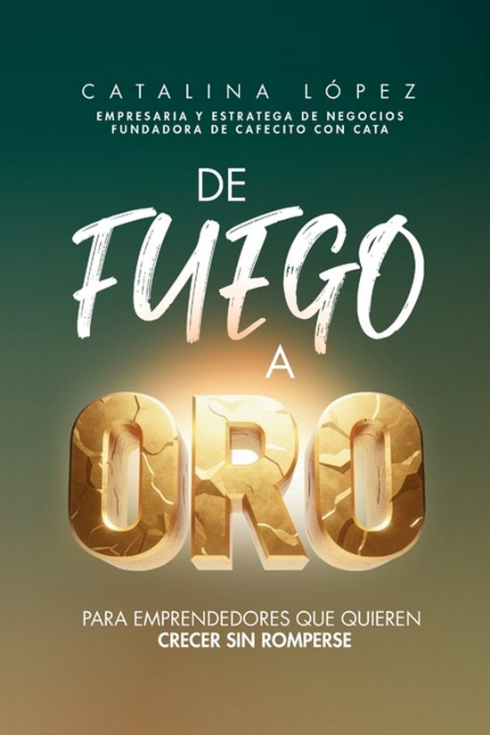 De Fuego a Oro - cover