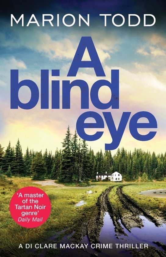 Detective Clare Mackay7-A Blind Eye - cover