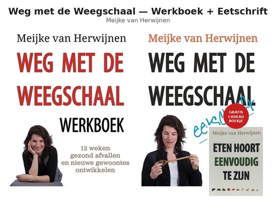 Weg met de Weegschaal — Werkboek + Eetschrift (2-delige se ... - cover