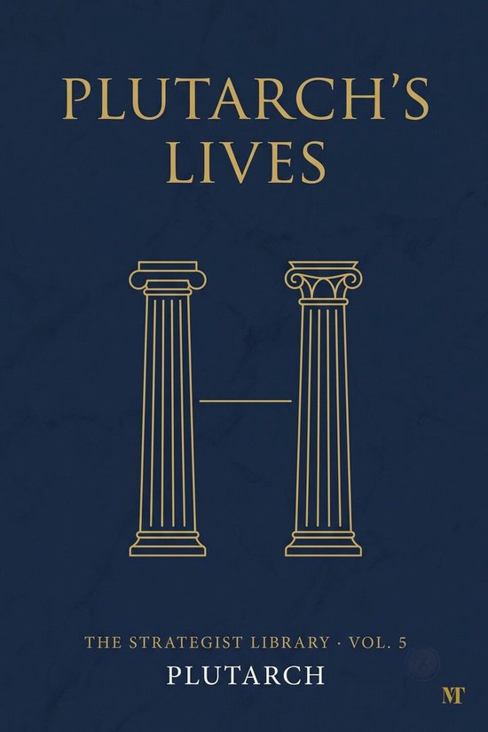 The Strategist LIbrary 5 - Plutarch's Lives - cover