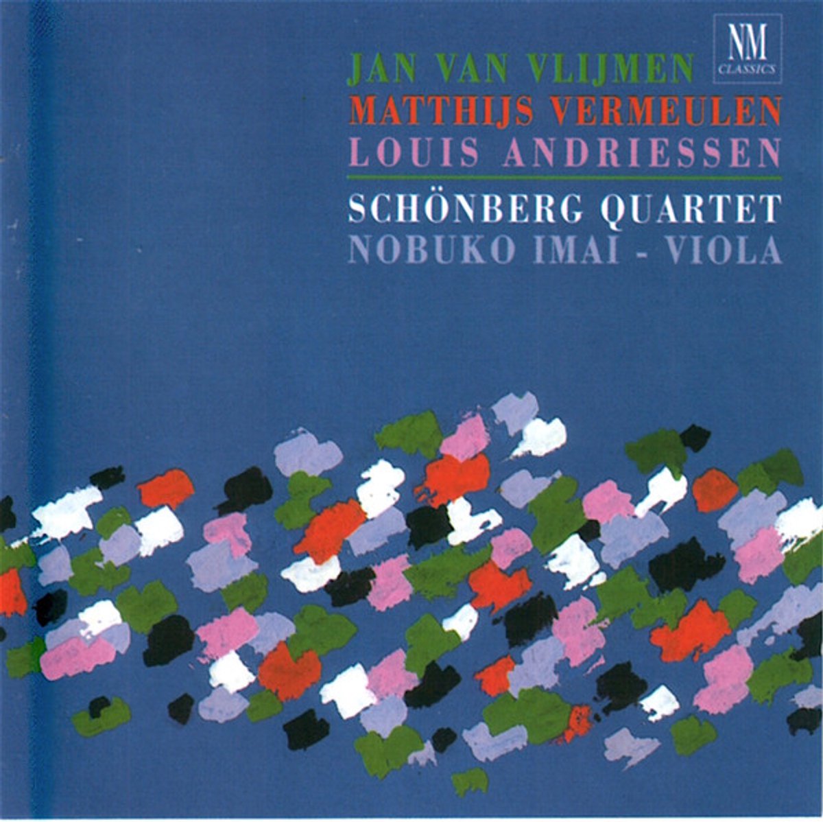 Schönberg Quartet Jan Van Vlijmen Matthijs Vermeulen Louis Andriessen