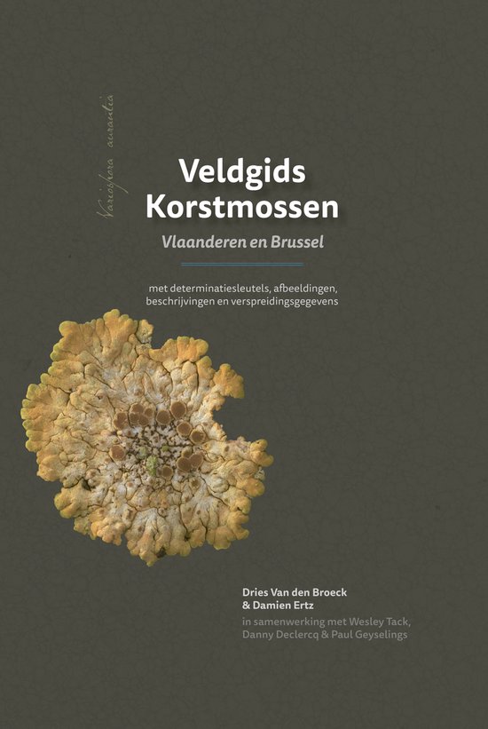 Veldgids korstmossen, Vlaanderen en Brussel, met determinatiesleutels, afbeeldingen, beschrijvingen en verspreidingsgegevens