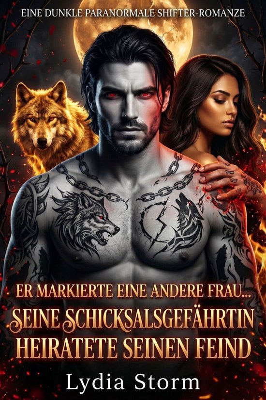 Er markierte eine andere Frau... Seine Schicksalsgefährtin  ... - cover