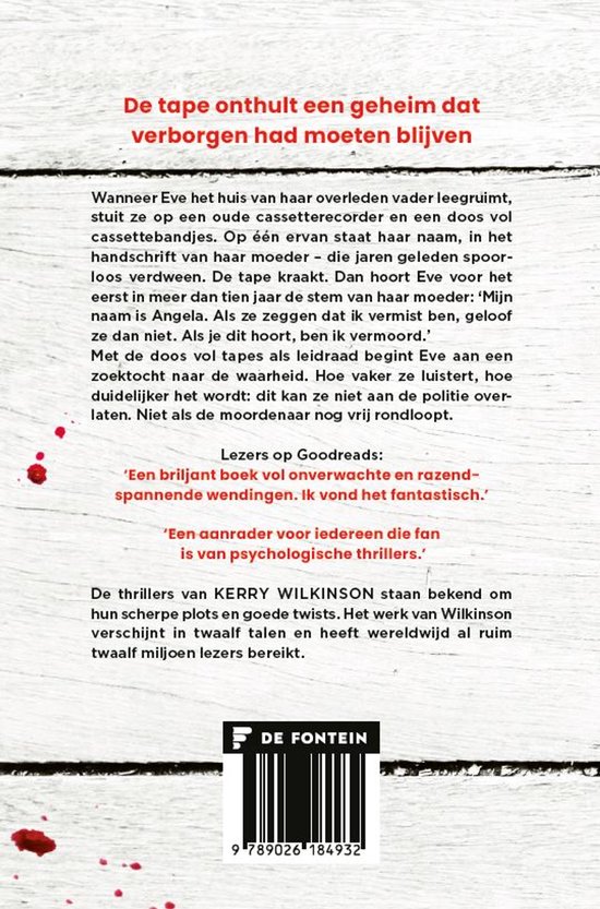 Boekcover met een rode tekst 'De tape onthult een geheim dat verborgen had moeten blijven', citaten en de titel 'DE FONTEIN'.