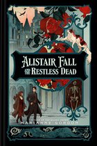 Boekomslag van Alistair Fall and the Restless Dead met illustraties van een koppel, granaatappels, een kat en een skelet.