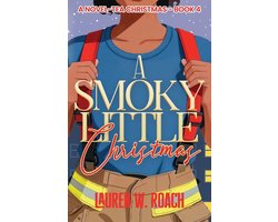 A Novel-Tea Christmas-A Smoky Little Christmas