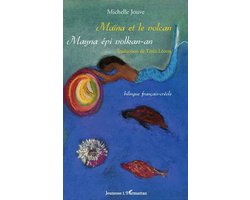 Jeunesse- Maïna et le volcan. Mayna épi volkan-an