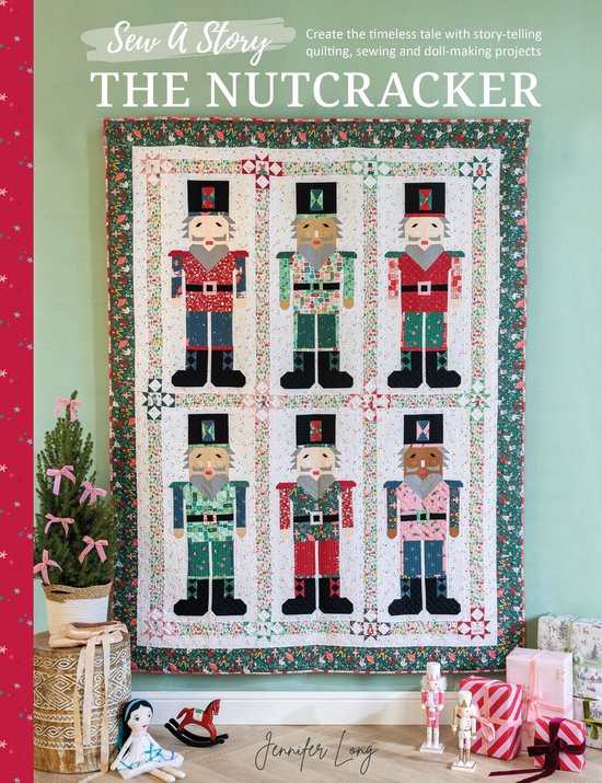 Sew A Story: The Nutcracker