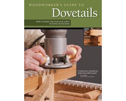 Woodworker's Guide to Dovetails