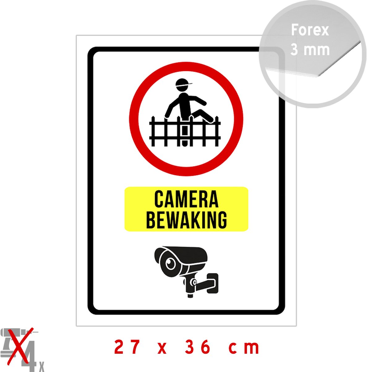 Pictogram/ bord | Verboden over het hek te springen + "Camerabewaking" | 27 x 36 cm | CCTV | Geen toegang | Privé | Omheining | Eigen terrein | Kunststof | Camera | Hekken | 1 stuk