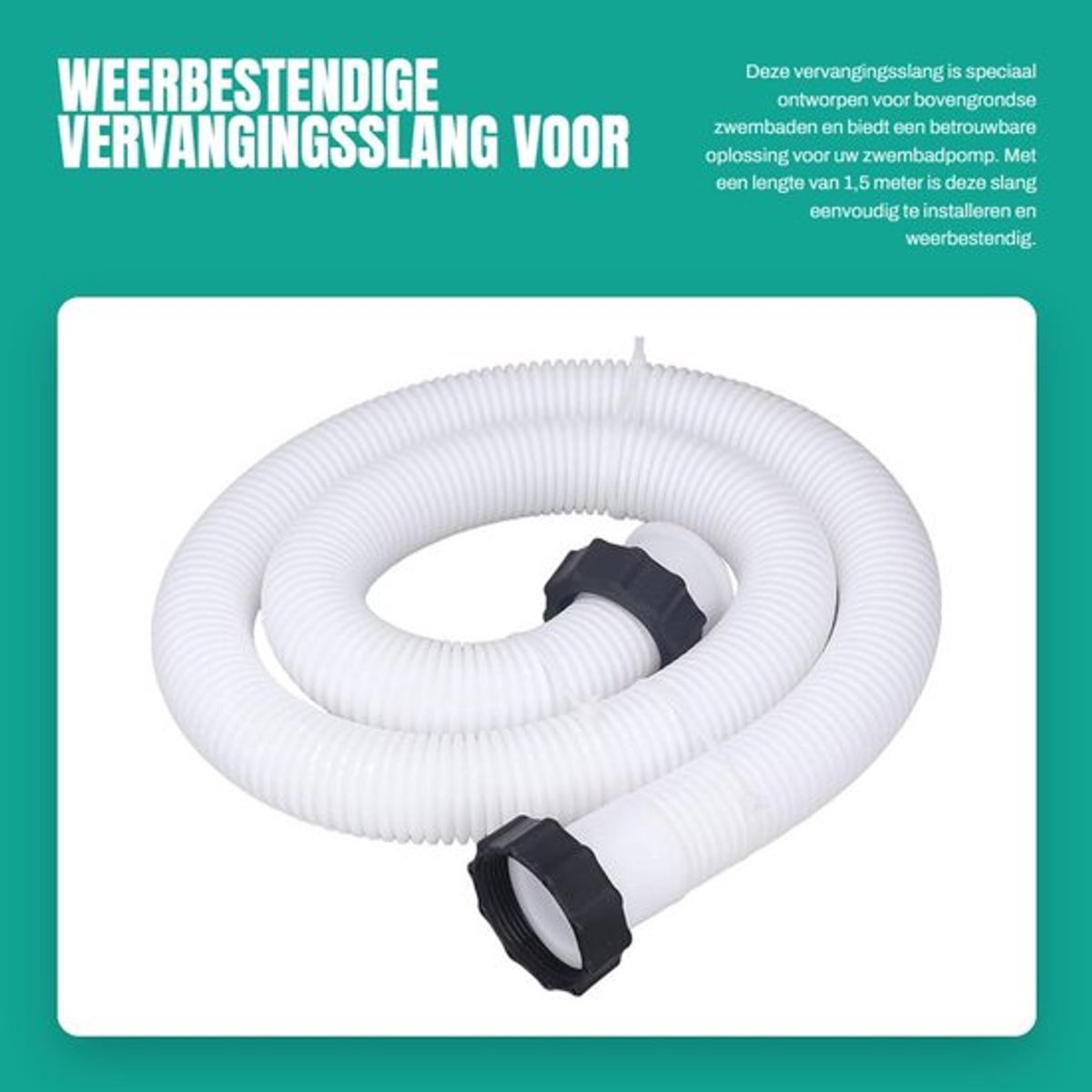 Zwembadvervangingsslang Weerbestendig - 1,5 Meter - Bovengrondse Zwembaden - Slang 32 mm - Slang 38 mm - Duurzaam Materiaal - Zwembadslang