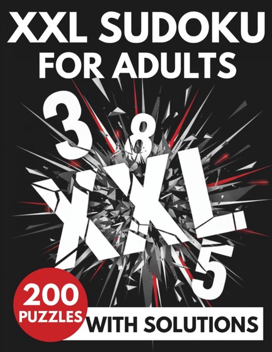 SnelShoppen - XXL Sudoku voor Volwassenen met Oplossingen: 200 Grote Puzzelbladen, Gemakkelijk tot Medium, Perfect voor Thuis en Op Reis