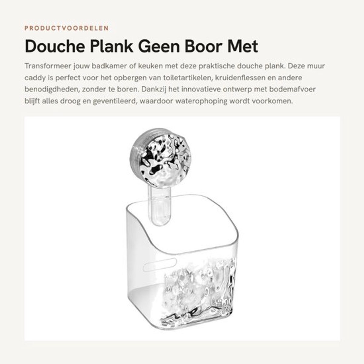 Douche Plank Geen Boor - Wandplank met Afvoer - Douche Caddy - Organizer Badkamer/Keuken - Multifunctioneel - Hoogwaardig Huisdier