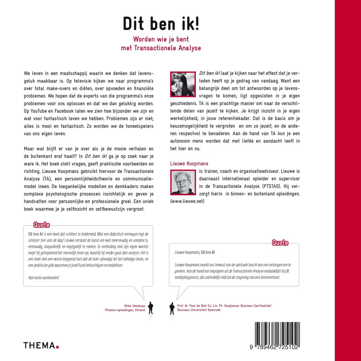 De achterkant van het boek 'Dit ben ik!'. Links is tekst over de inhoud. Rechts een foto van Liewe Koopmans, coach en organisatieadviseur.