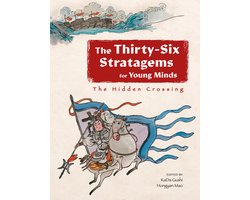 The Thirty-Six Stratagems for Young Mind-The Hidden Crossing
