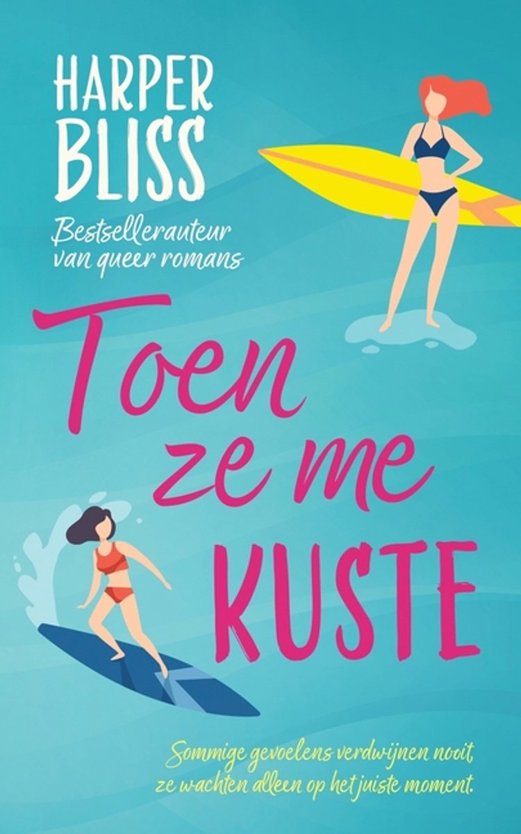 Toen Ze Me Kuste