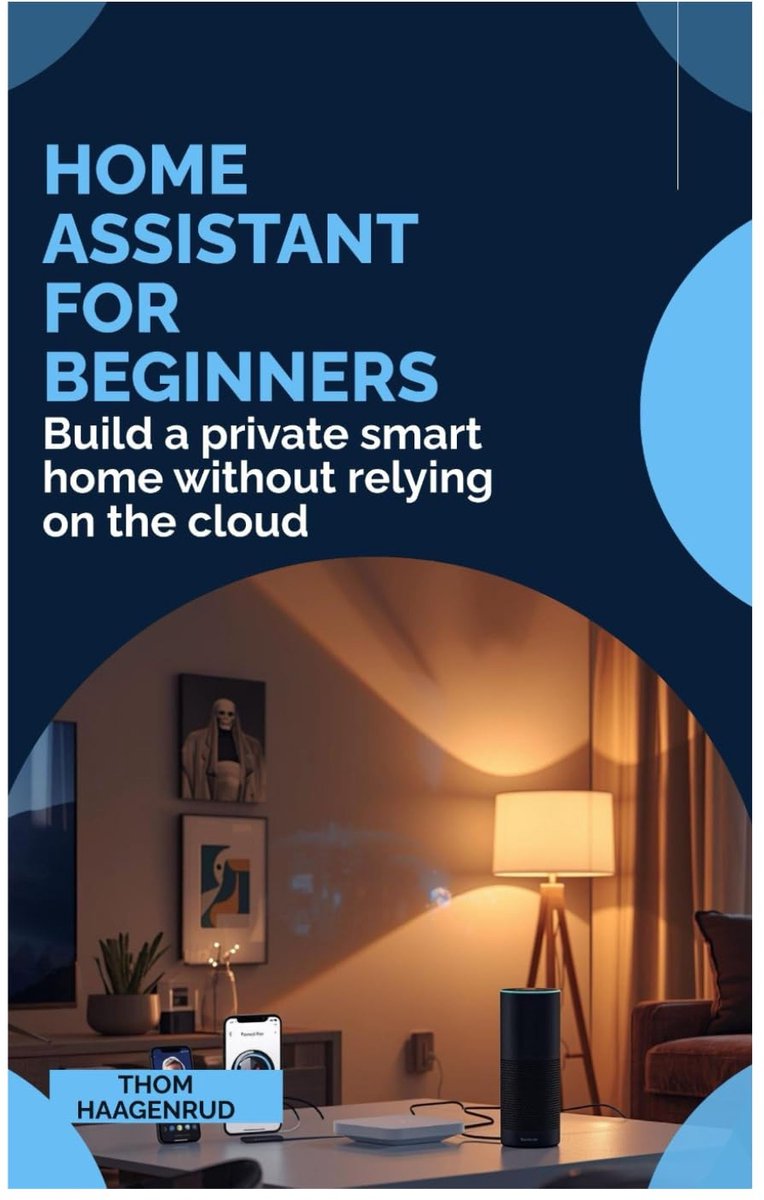 Home Assistant for Beginners: Build a private smart home without relying on the cloud - ShopVlot