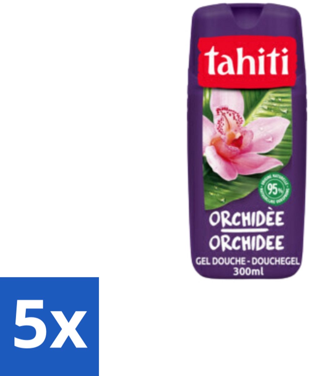 Tahiti – Douchegel – Orchidee - 315 ml - Bulkverpakking - 5 stuks