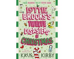 Lottie Brooks- Lottie Brooks’s Twelve Disasters of Christmas