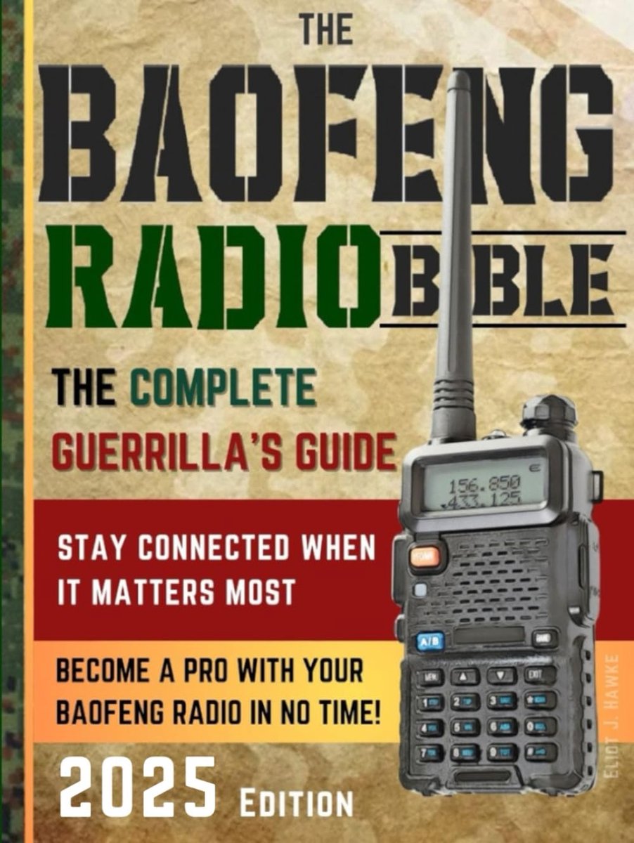 The Baofeng Radio Bible: The Complete and Easy-to-Follow Guerrilla's Guide to Become a Pro with Your Baofeng Radio in - ShopVlot