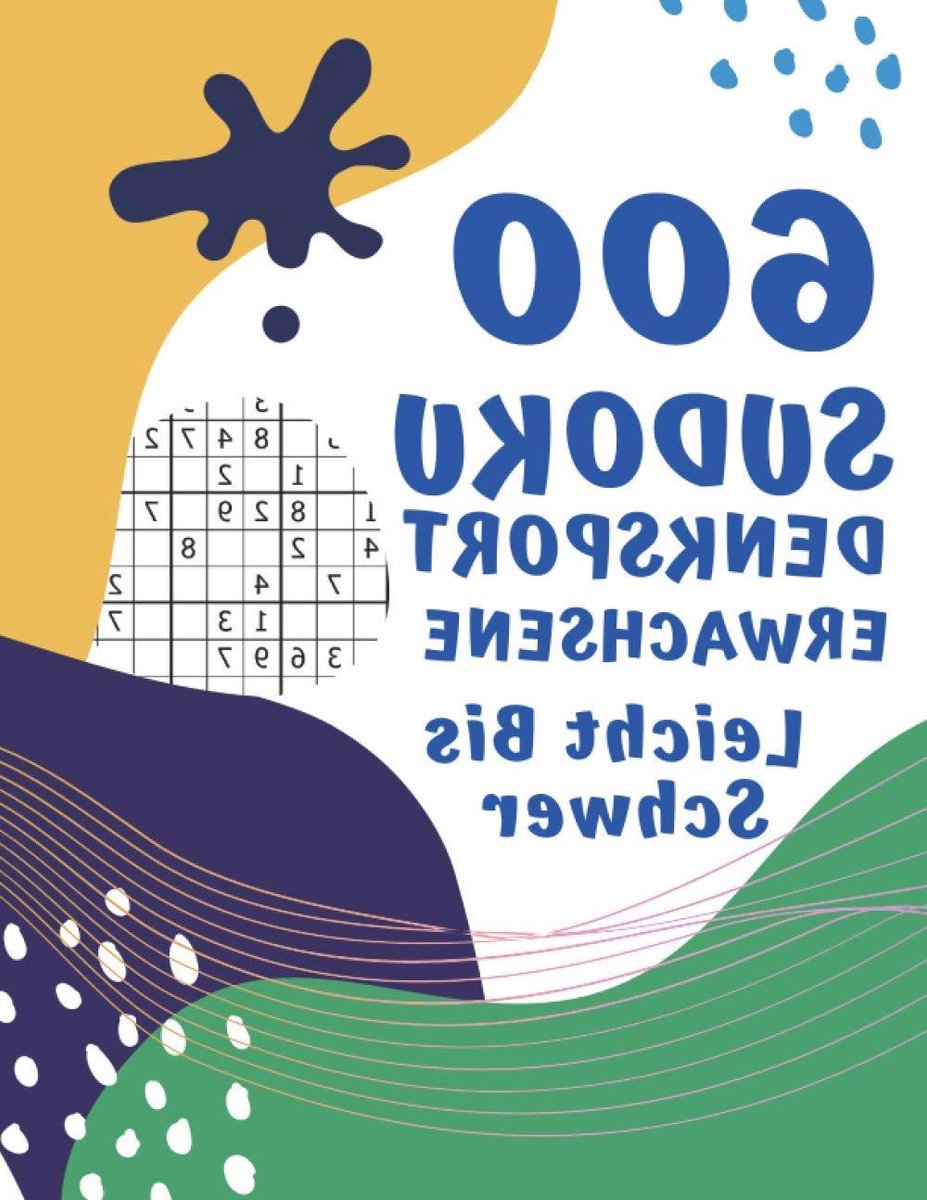 Sudoku Denksport Boek - Logische Puzzels - Hersentraining - 600 Puzzels - 152 Pagina's - Niet van toepassing