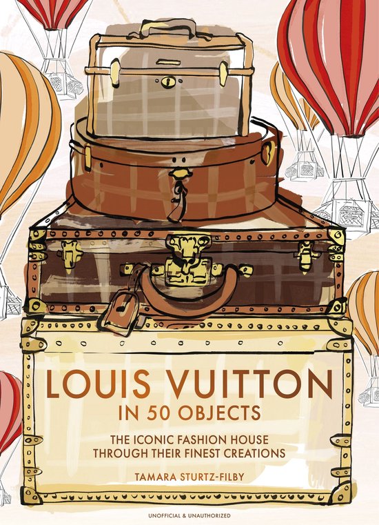 Louis Vuitton in 50 Objects - cover