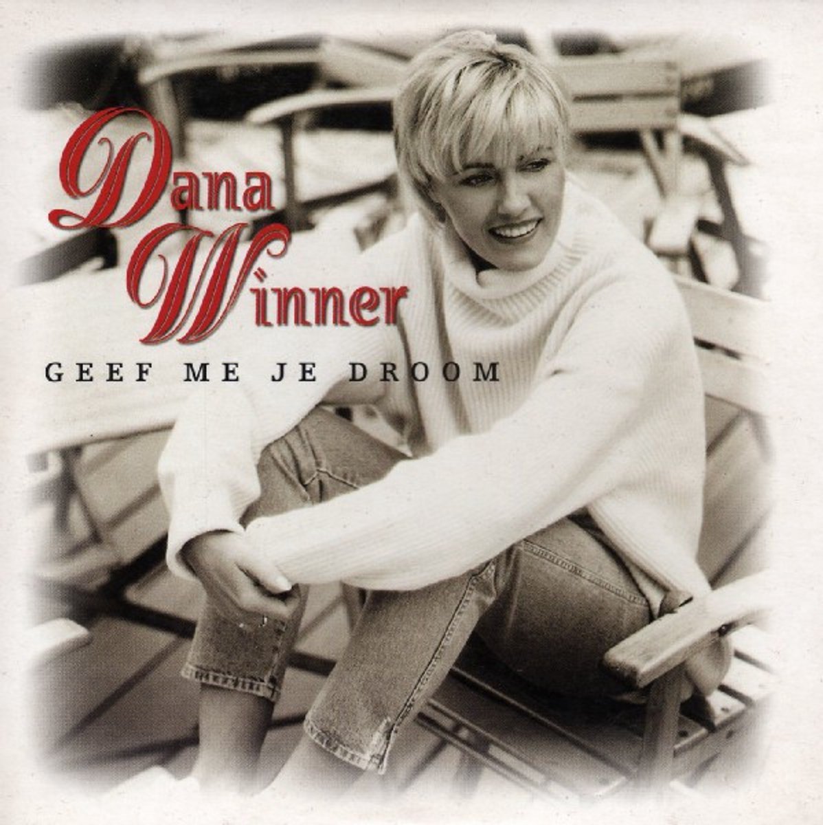DANA WINNER - Geef Me Je Droom (CDS)