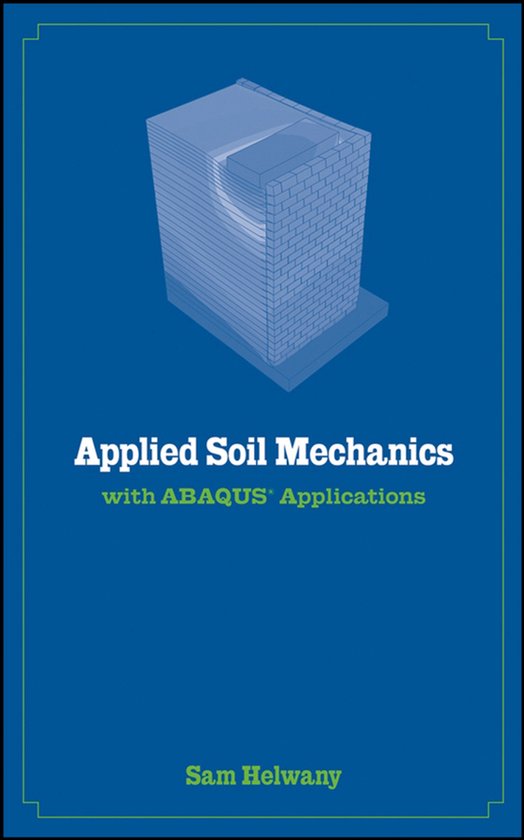 Applied Soil Mechanics with ABAQUS Applications - cover