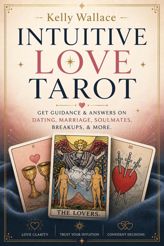 Intuitive Love Tarot - Get Guidance & Answers on Dating, Mar ... - cover