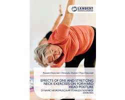 Effects of DNS and Stretcing Neck Exercises on Forward Head Posture