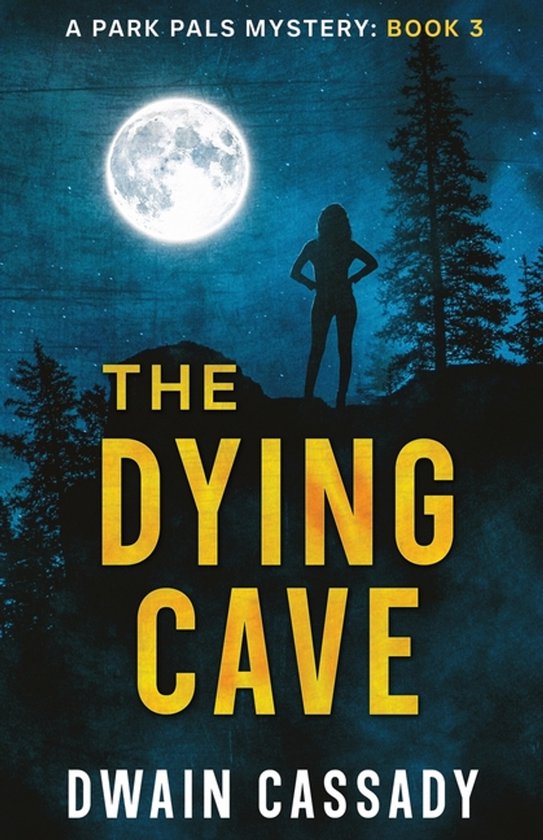 Park Pals Mysteries-The Dying Cave - cover