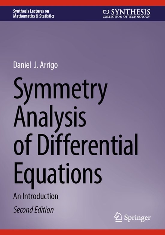 Synthesis Lectures on Mathematics & Statistics- Symmetry Analysis of ...
