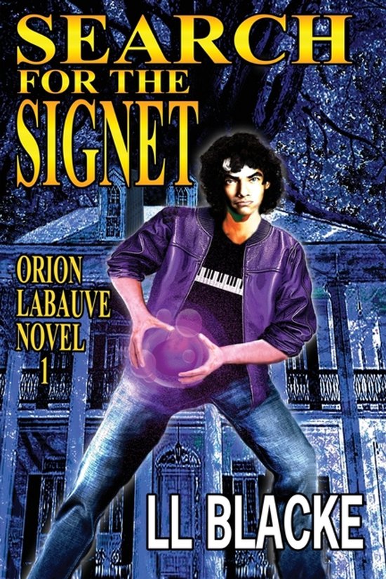 Orion LaBauve- Search for the Signet - cover