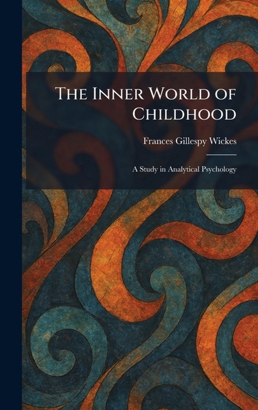The Inner World of Childhood - cover