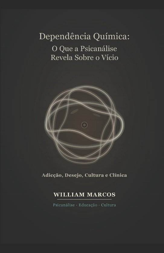 Psicanálise E História Da Psicanálise- Dependência Quím ... - cover